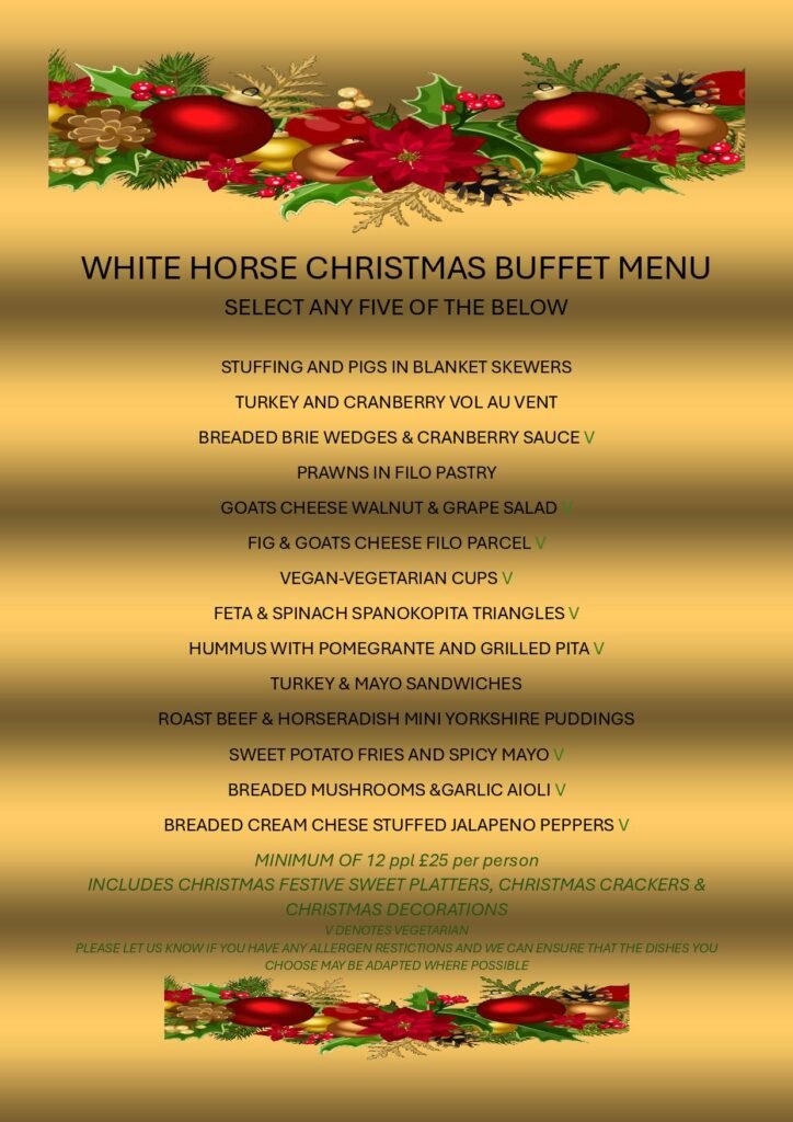 Christmas party menu for the White Horse pub in Burnham Green, Hertfordshire, Near Tewin, Welwyn, Welwyn Garden City and Oaklands